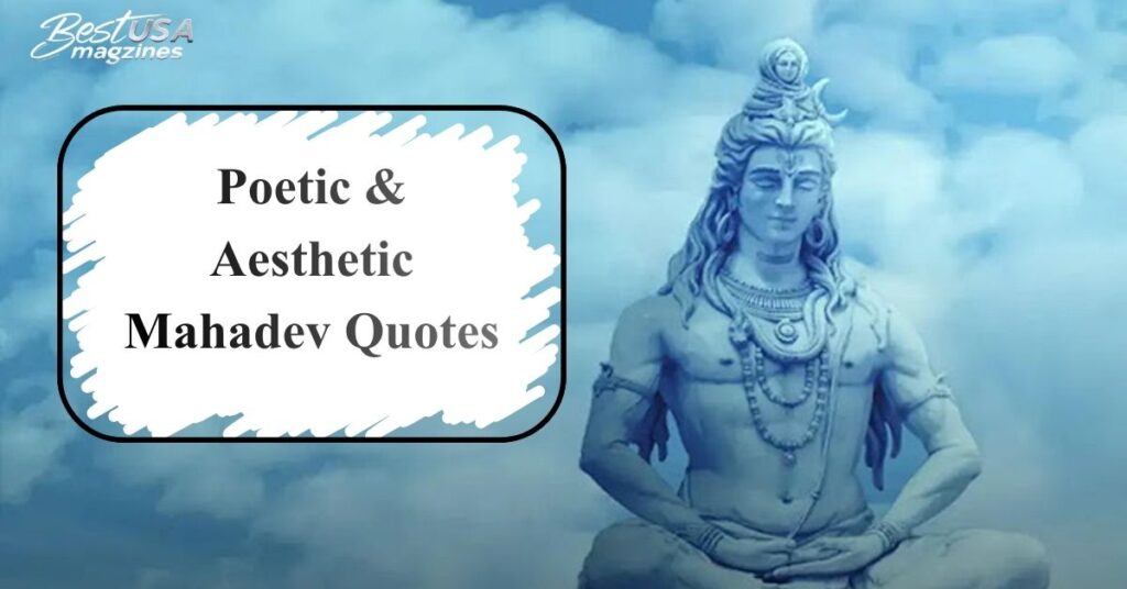 Poetic & Aesthetic Mahadev Quotes